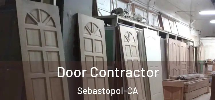 Door Contractor Sebastopol-CA