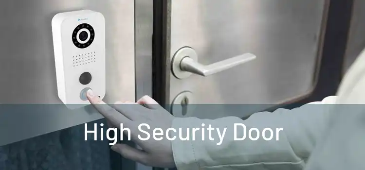  High Security Door 